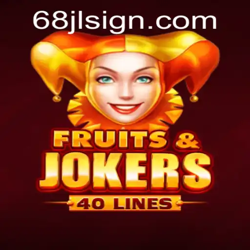 FruitsAndJokers40: The Ultimate Gaming Experience