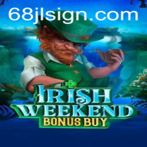 Discover the Thrills of IrishWeekendBonusBuy: A New Gaming Sensation